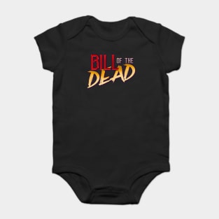 Bill of the Dead Baby Bodysuit